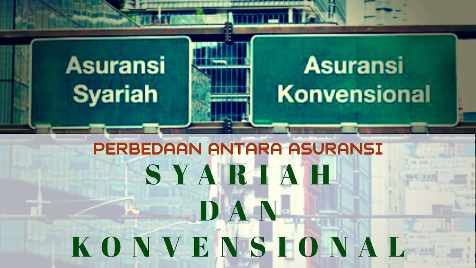 10 Perbedaan Asuransi Syariah Dan Konvensional 4516