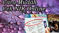 Cara Mudah Cek NIK Online Dukcapil Cara Mudah Cek NIK Online Dukcapil