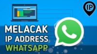 Tutorial Melacak IP Address Whatsapp